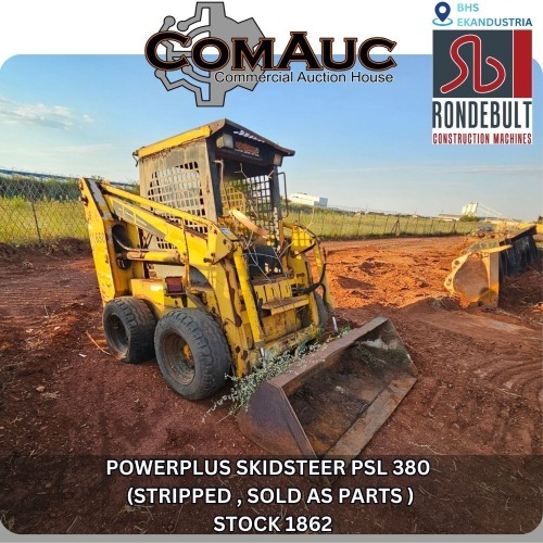 1 X POWERPLUS SKIDSTEER PSL 380 (STRIPPED , SOLD AS PARTS ) STOCK NR: 1862