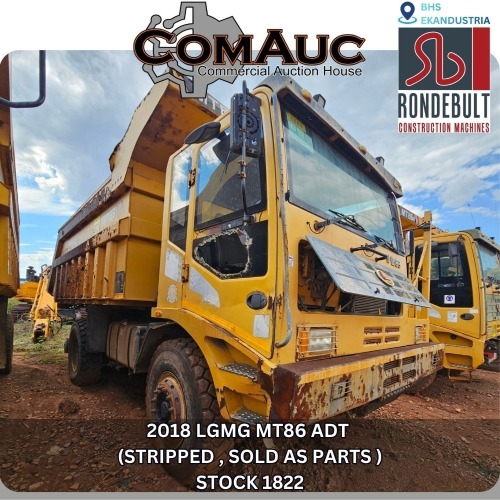 1 X 2018 LGMG MT86 ADT (STRIPPED , SOLD AS PARTS ) STOCK NR: 1822