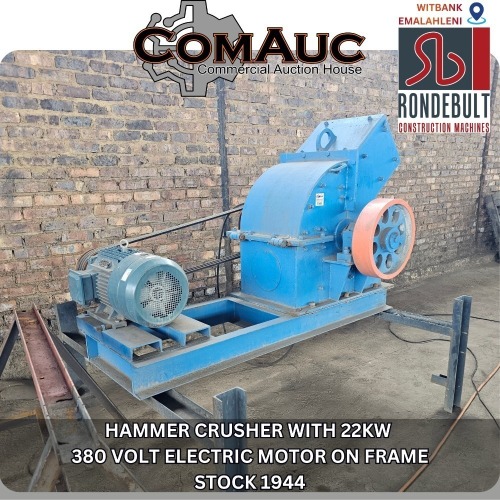 1 X HAMMER CRUSHER WITH 22KW 380 VOLT ELECTRIC MOTOR ON FRAME STOCK NR: 1944