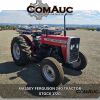 1 X MASSEY FERGUSON 240 TRACTOR STOCK NR: 1720