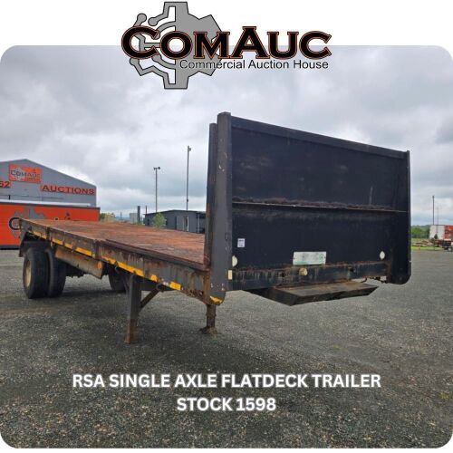 1 X RSA SINGLE AXLE FLATDECK TRAILER STOCK NR: 1598