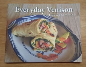 LOT 44 RECIPE BOOK " EVERYDAY VENISON"
